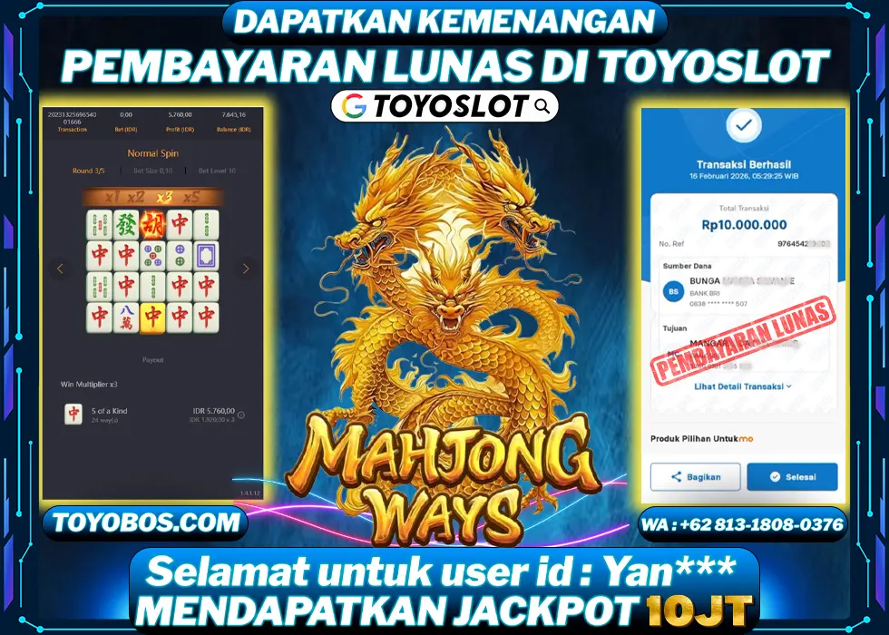TOYOSLOT - BUKTI KEMENANGAN Mahjong ways Yan*** Rp10,000,000- LUNAS